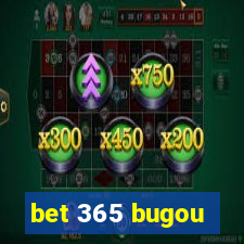 bet 365 bugou